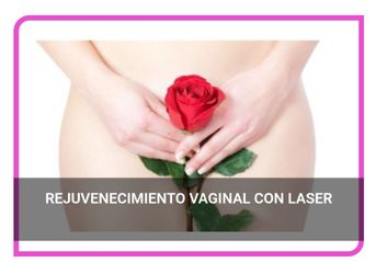 Rejuvenecimiento vaginal con laser