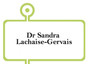 Dr Sandra Lachaise