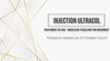 Injection Ultracol - Dr Christian Cocchi